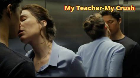 my teacher my crush full movie